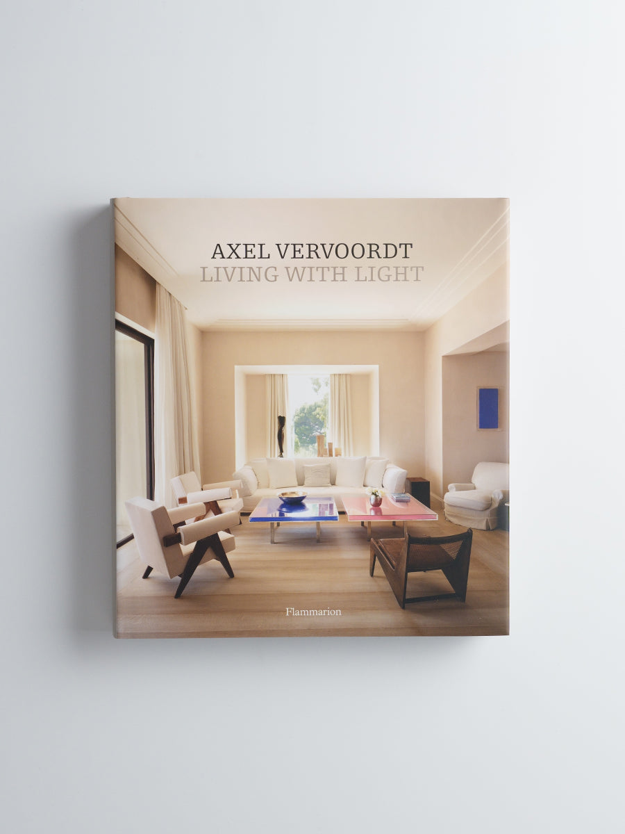 アート・デザイン・音楽 Axel Vervoordt: Timeless Interiors Timeless Interiors — Axel Vervoordt